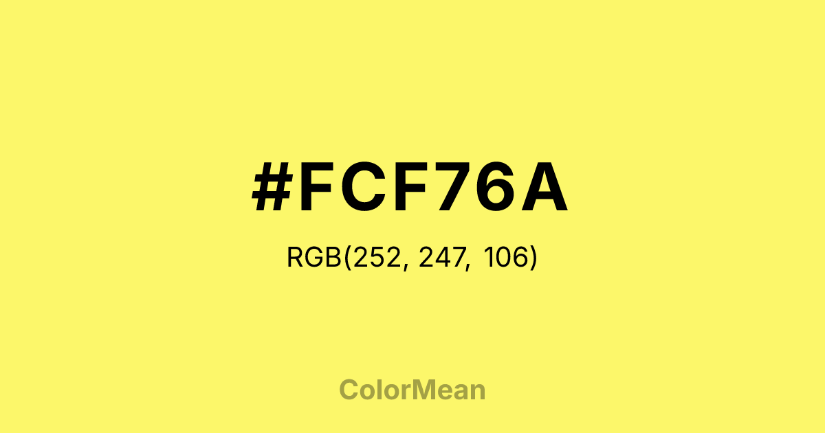 #FCF76A color swatch
