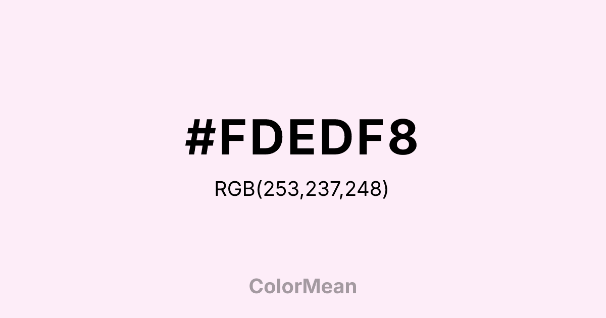 #FDEDF8 color swatch