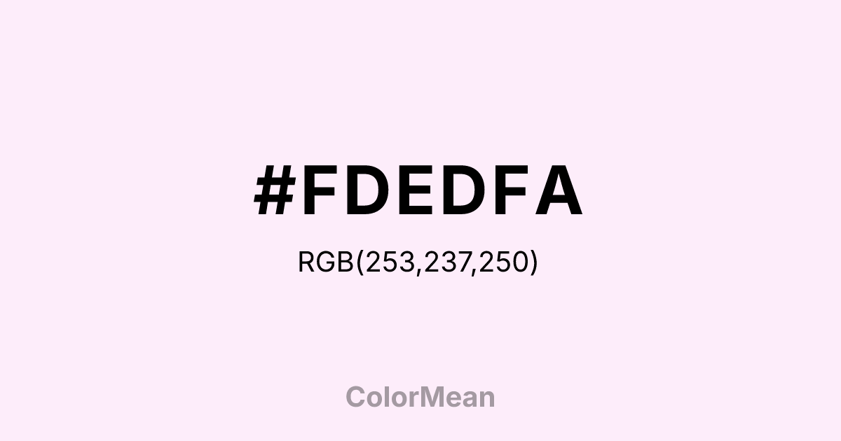 #FDEDFA color swatch
