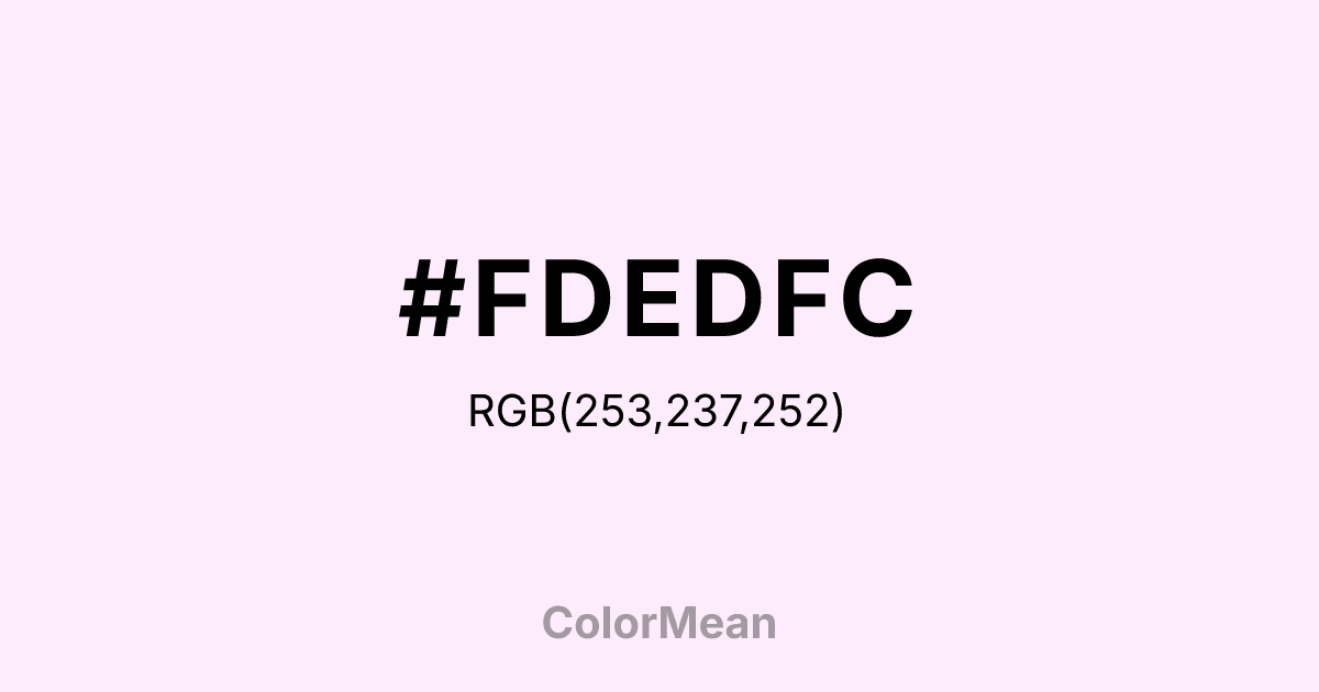 #FDEDFC color swatch