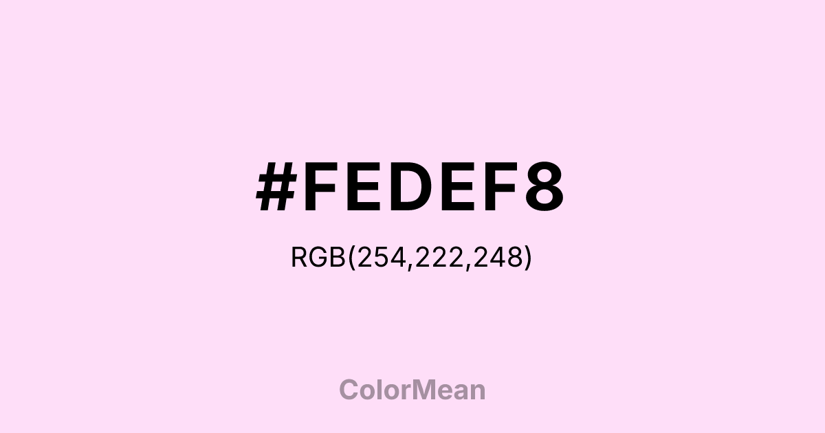 #FEDEF8 color swatch