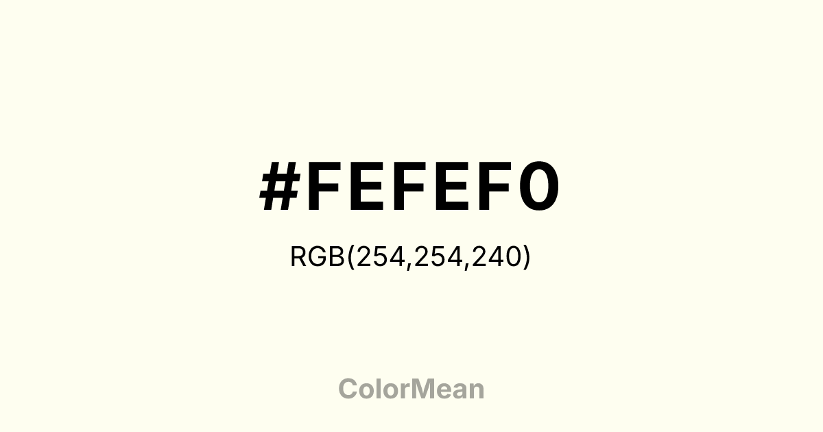 #FEFEF0 color swatch