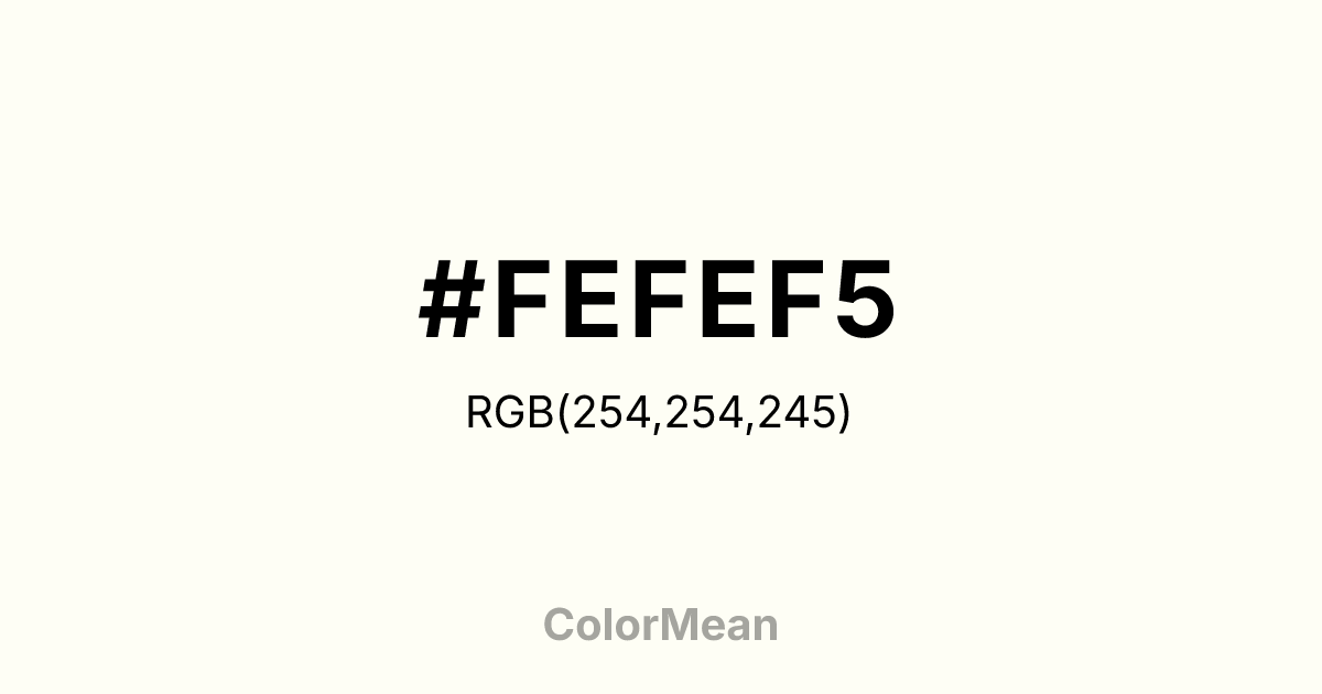 #FEFEF5 color swatch