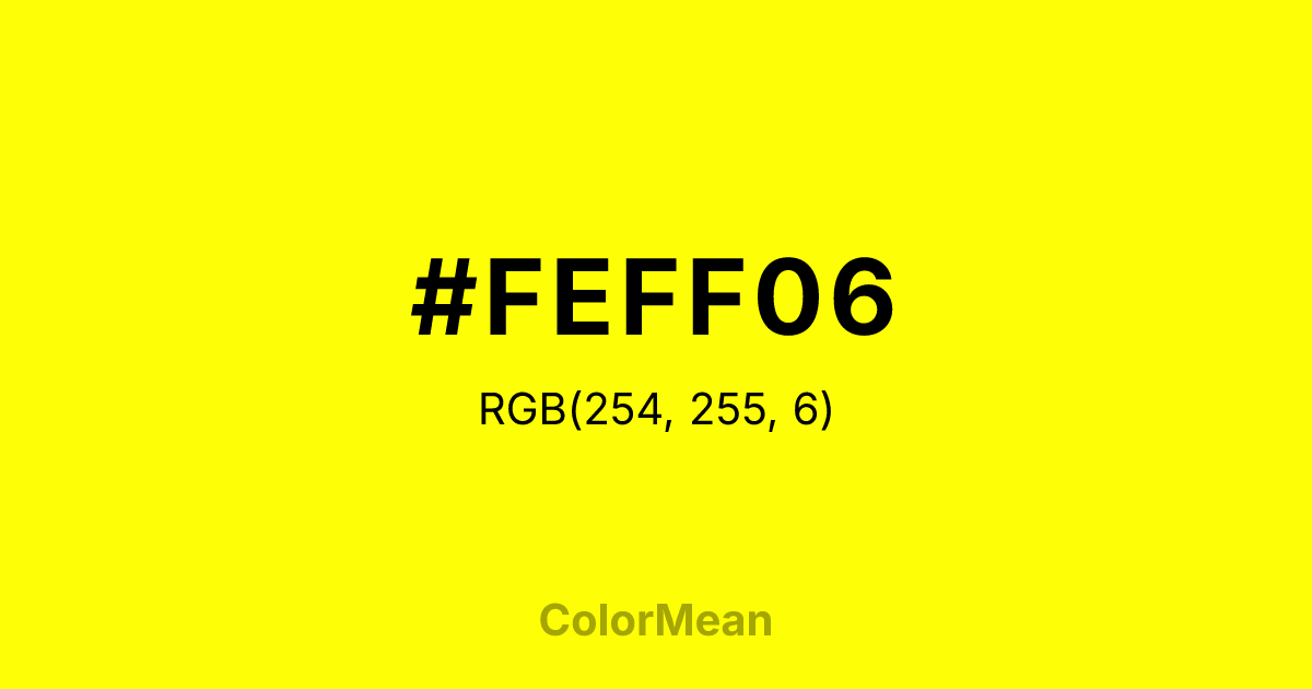 #FEFF06 color swatch