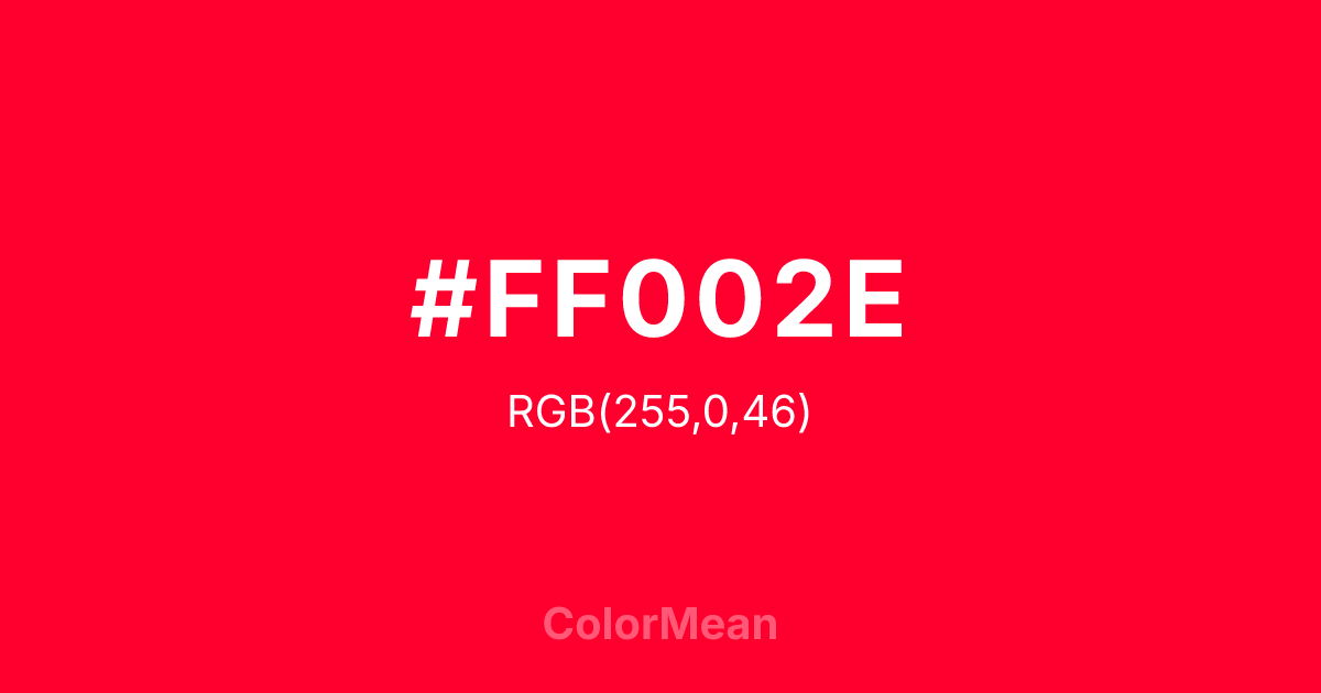 #FF002E color swatch