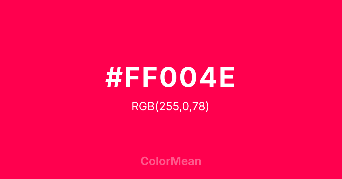 #FF004E color swatch