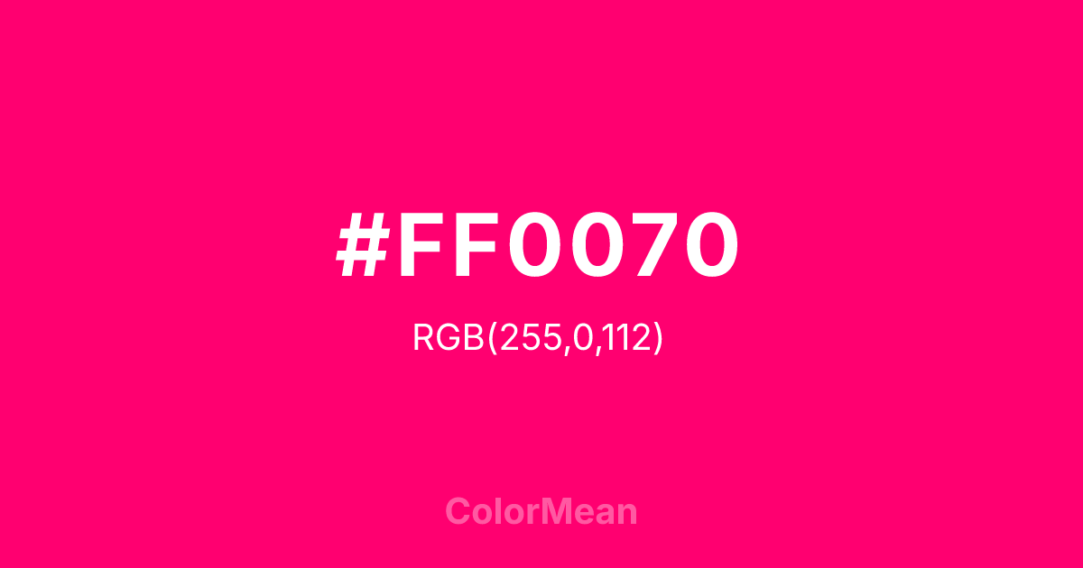 #FF0070 color swatch