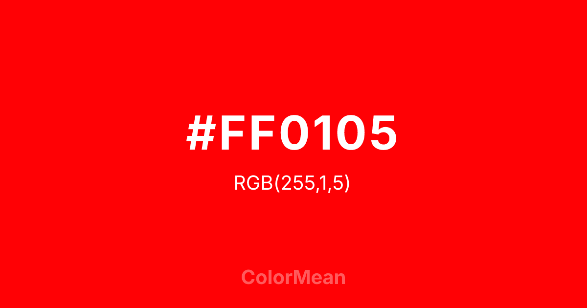 #FF0105 color swatch