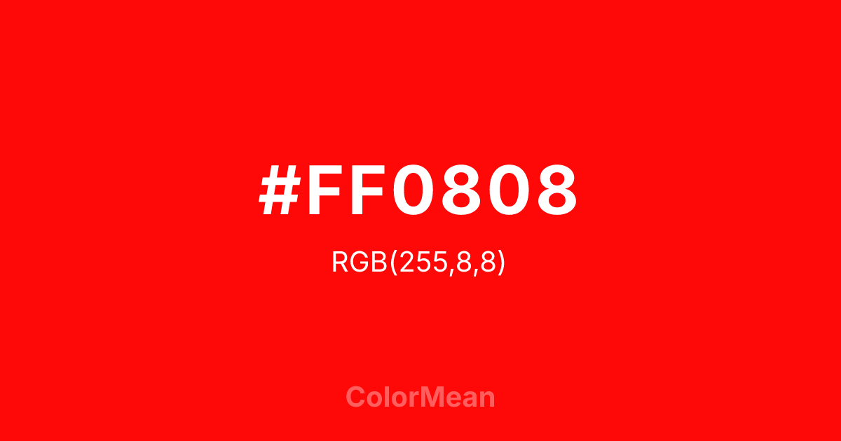 #FF0808 color swatch