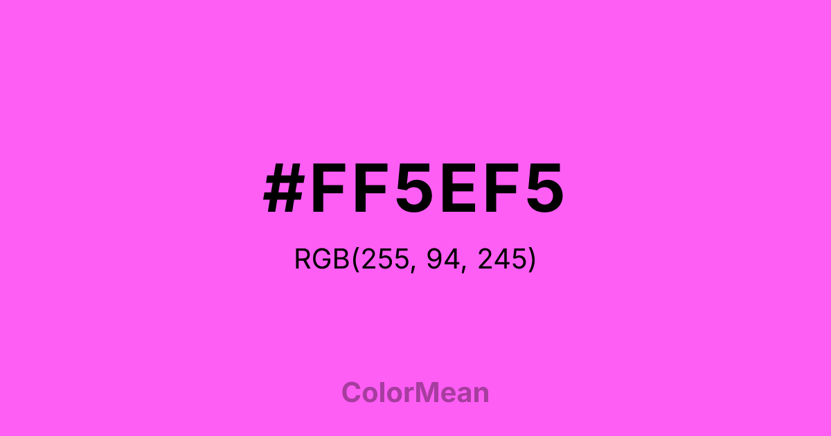 #FF5EF5 color swatch
