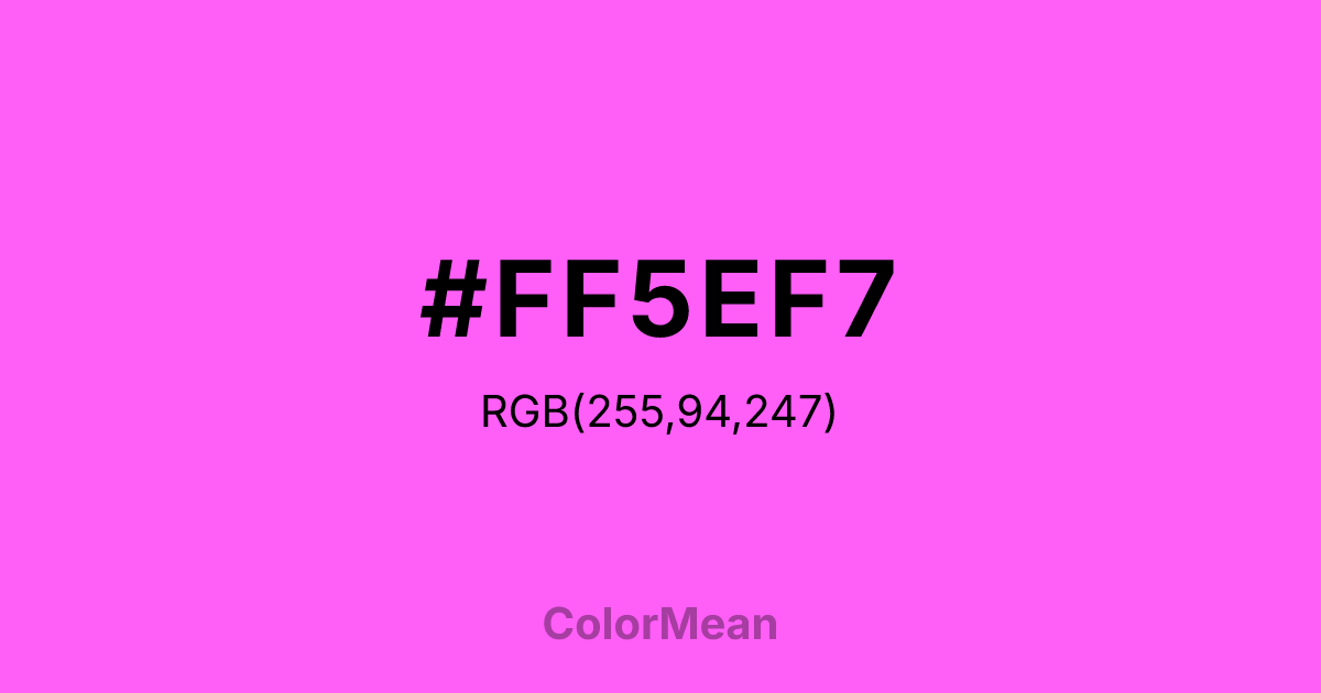 #FF5EF7 color swatch