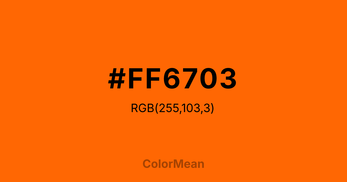 #FF6703 color swatch