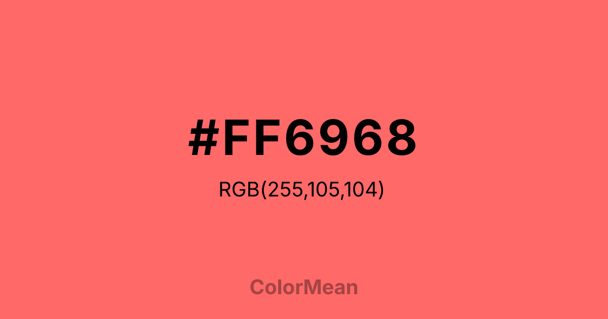 #FF6968 color swatch