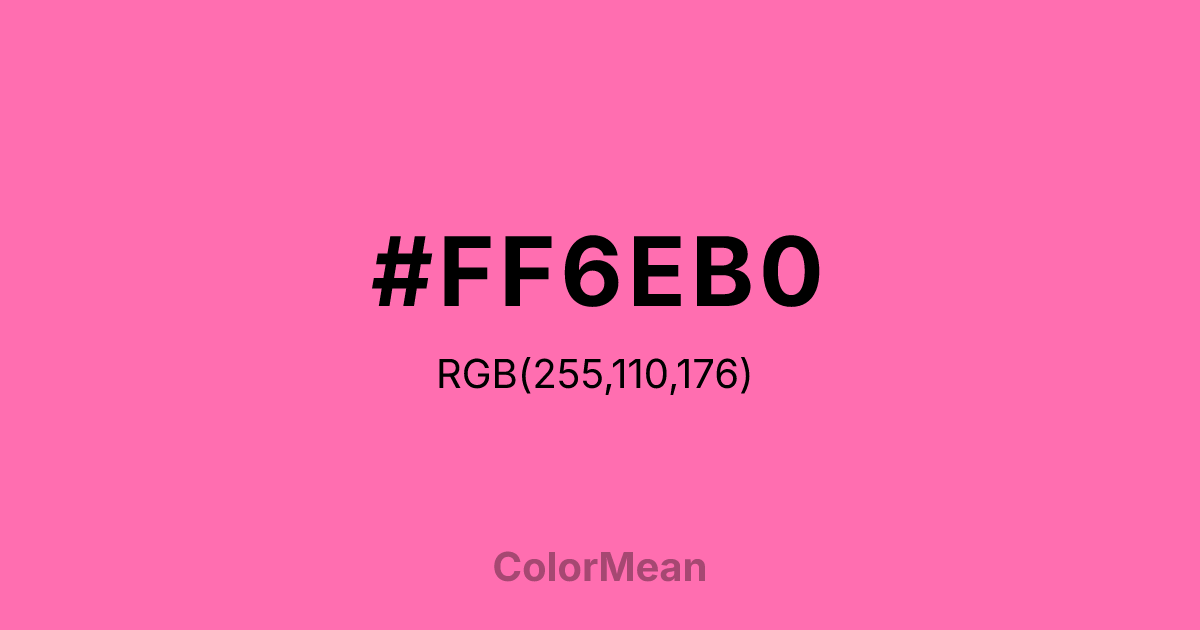 #FF6EB0 color swatch