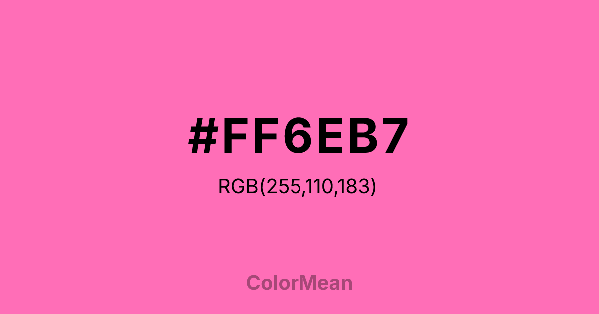 #FF6EB7 color swatch