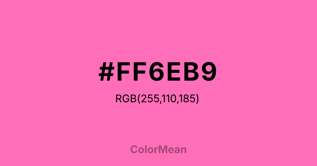 #FF6EB9 color swatch