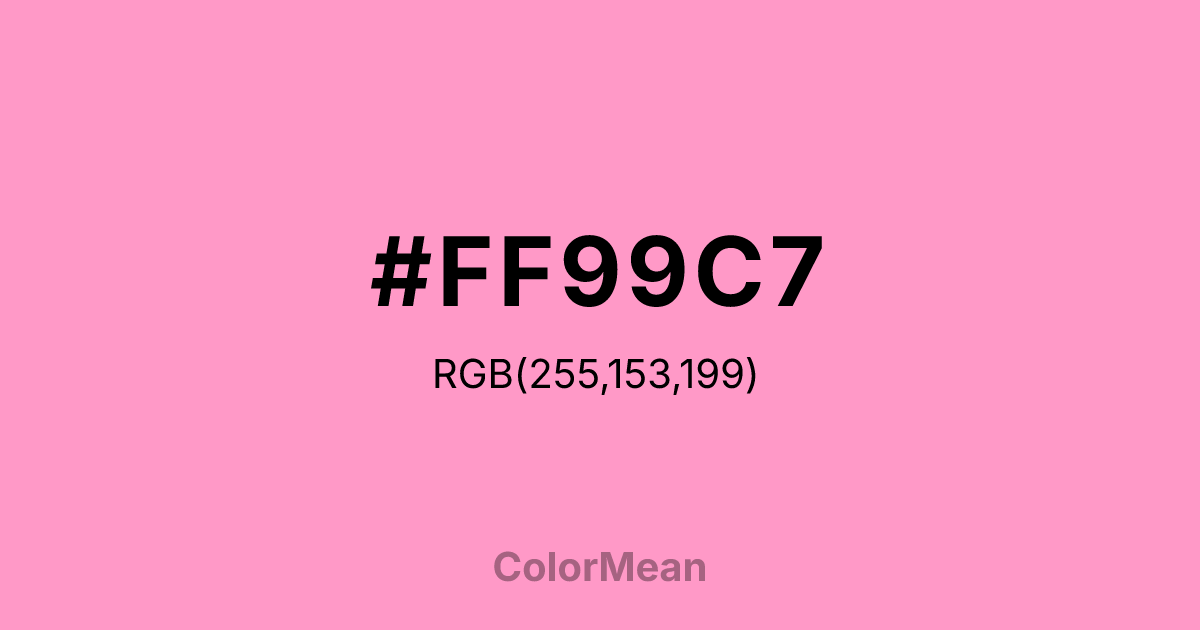 #FF99C7 color swatch