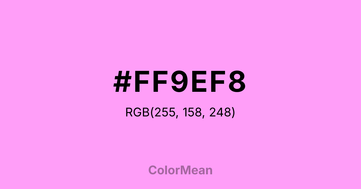 #FF9EF8 color swatch