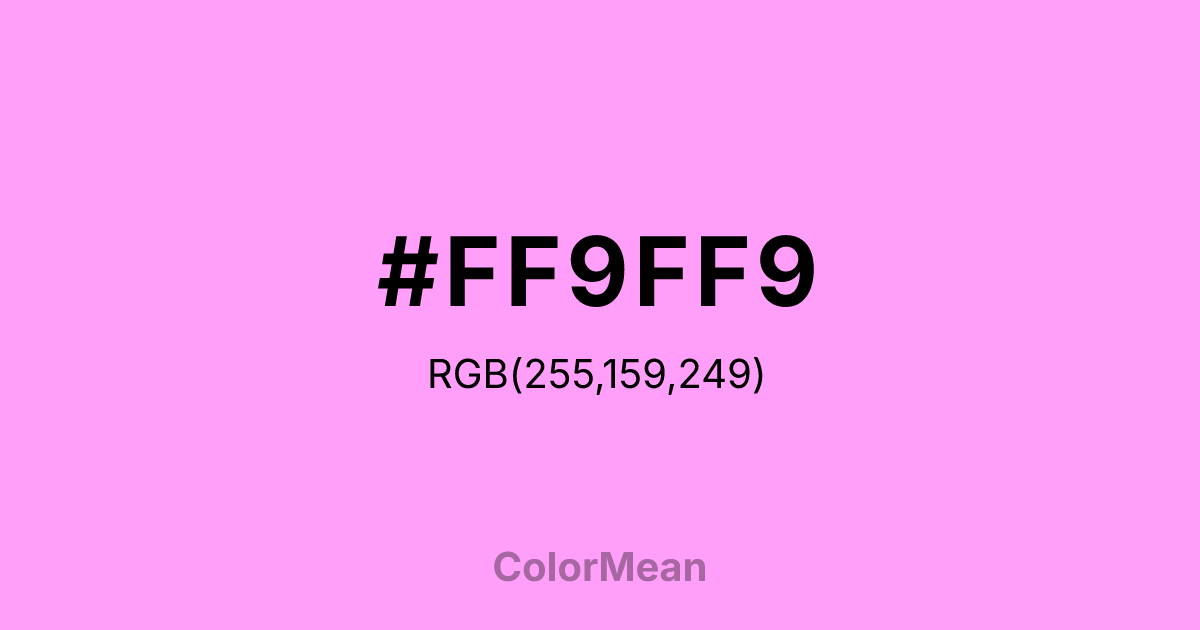 #FF9FF9 color swatch