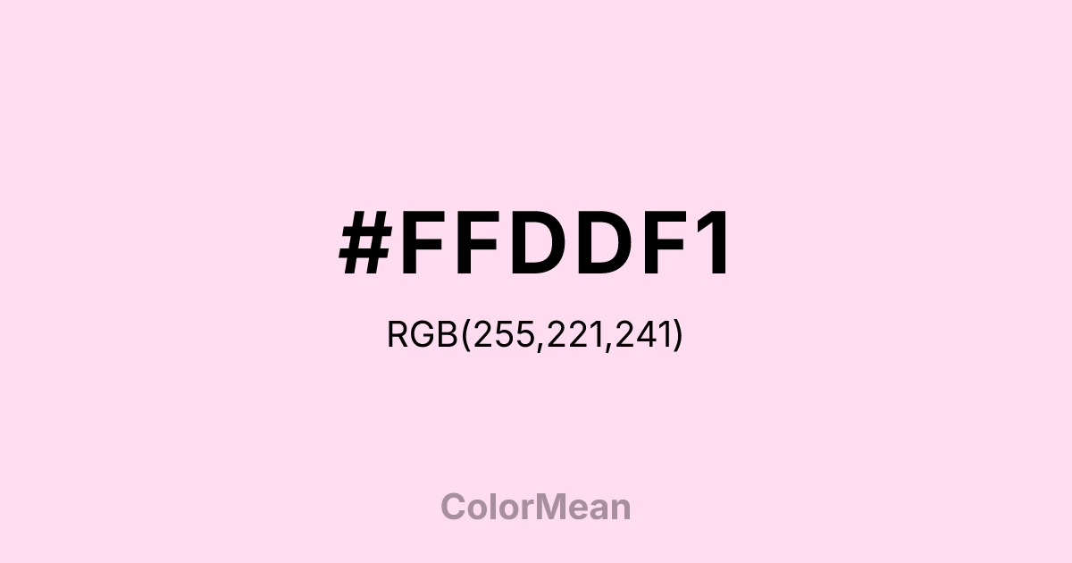 #FFDDF1 color swatch