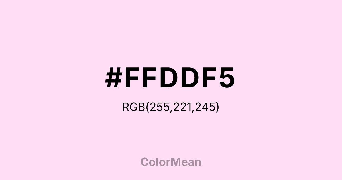 #FFDDF5 color swatch