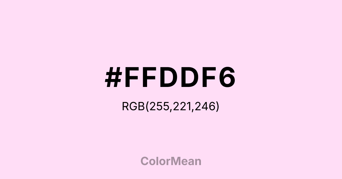 #FFDDF6 color swatch