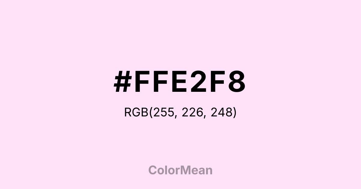 #FFE2F8 color swatch