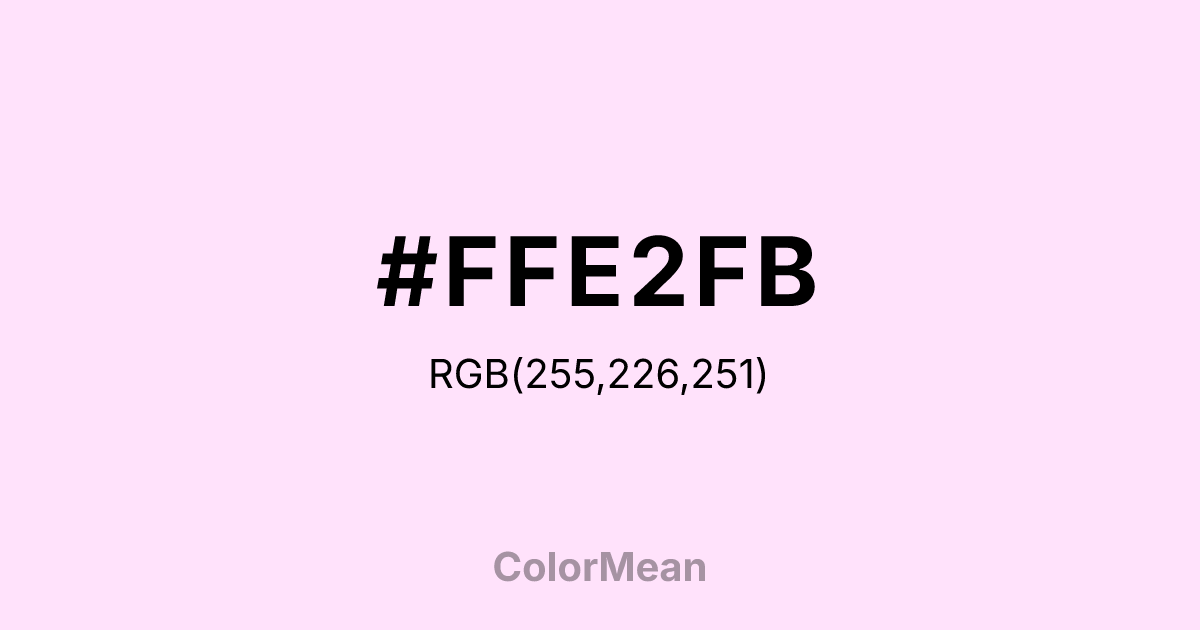 #FFE2FB color swatch