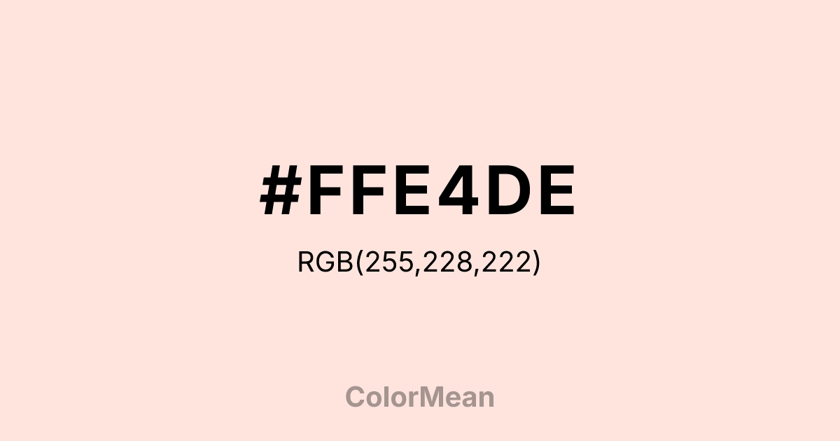#FFE4DE color swatch