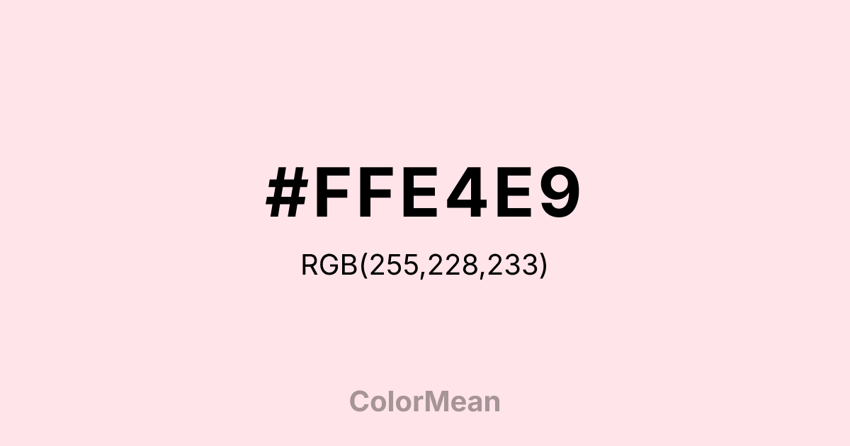 #FFE4E9 color swatch