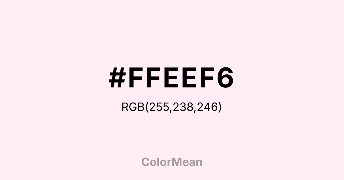 #FFEEF6 color swatch