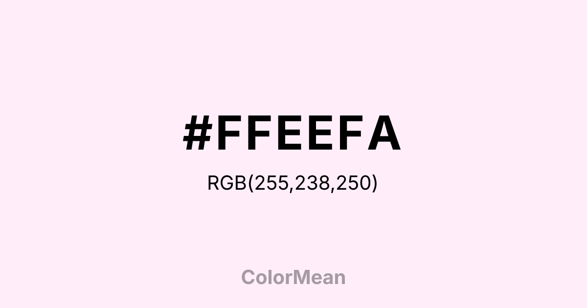 #FFEEFA color swatch