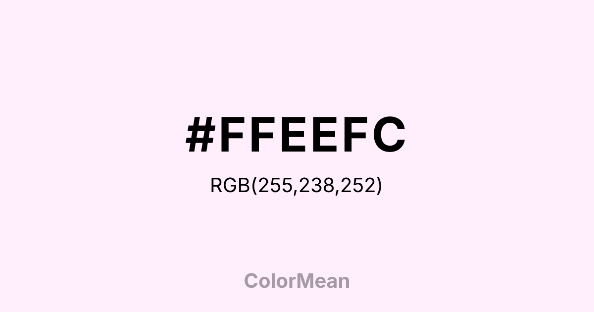 #FFEEFC color swatch