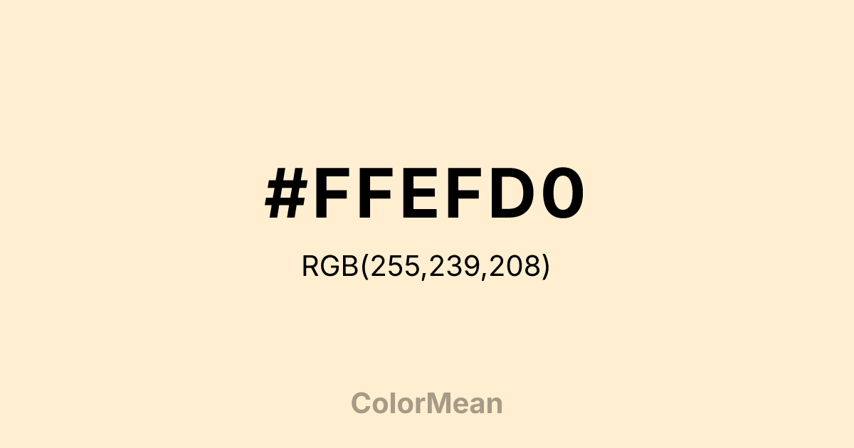 #FFEFD0 color swatch