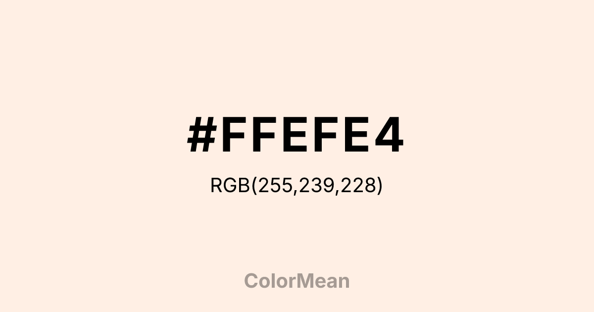 #FFEFE4 color swatch