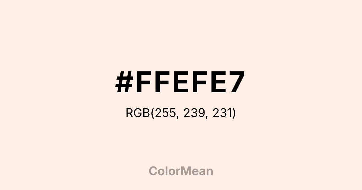 #FFEFE7 color swatch