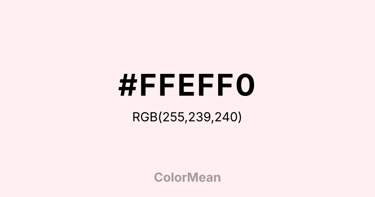 #FFEFF0 color swatch