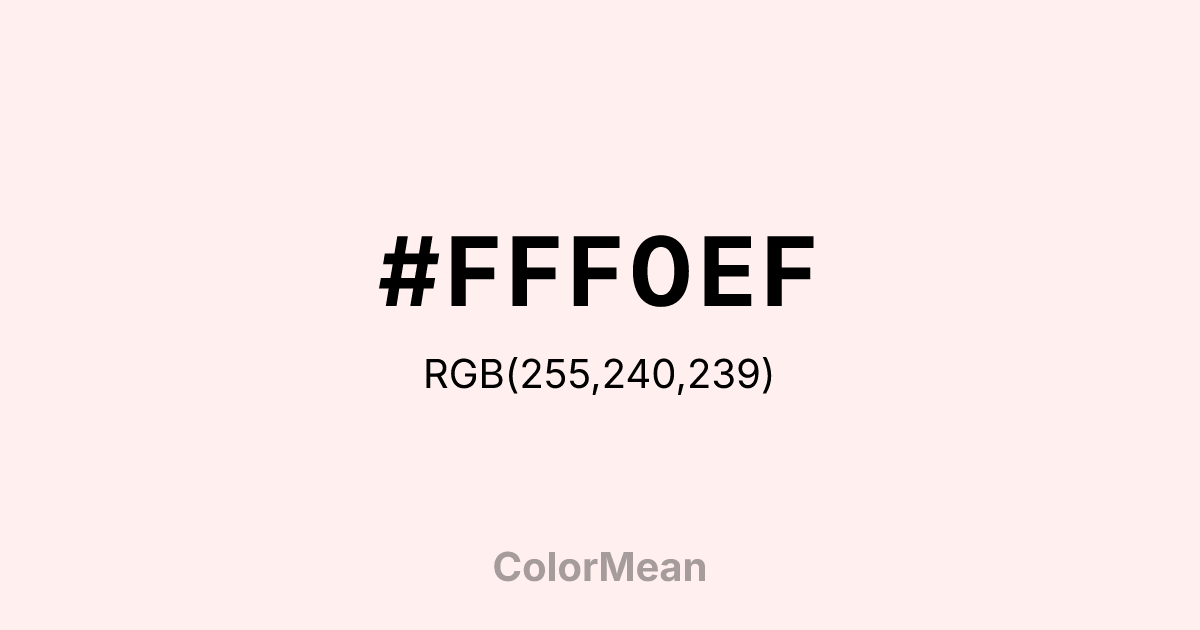 #FFF0EF color swatch