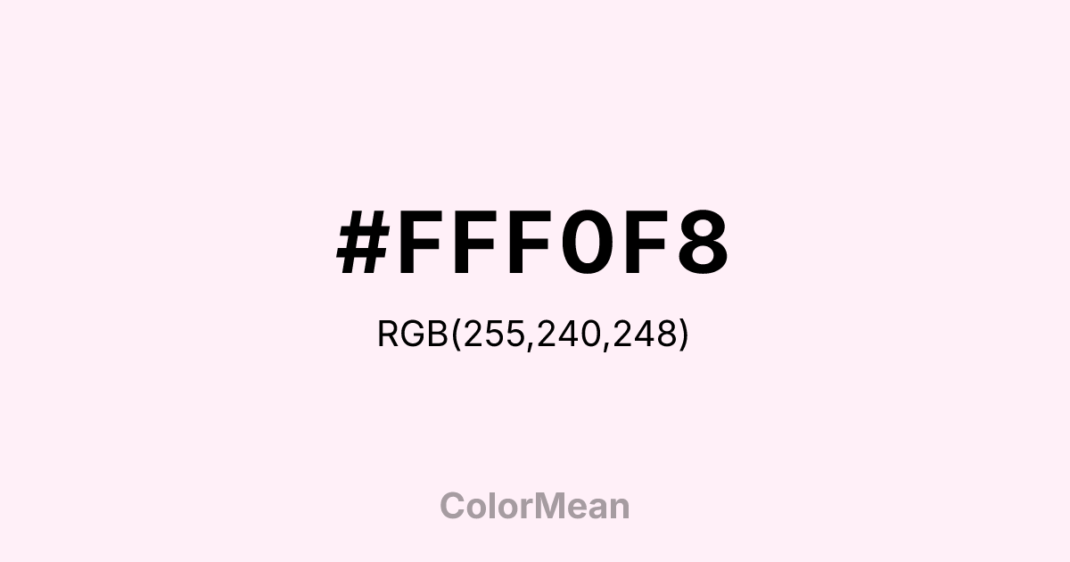#FFF0F8 color swatch