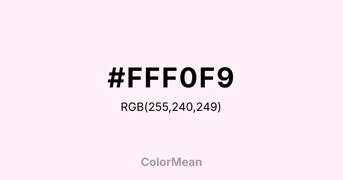 #FFF0F9 color swatch
