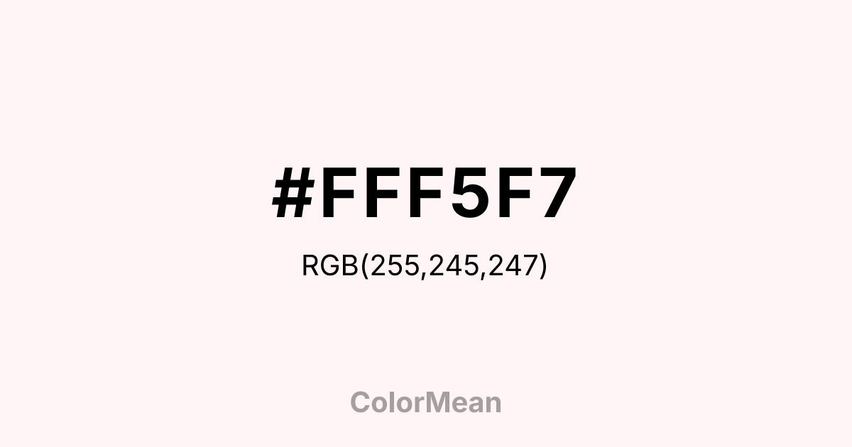 #FFF5F7 color swatch