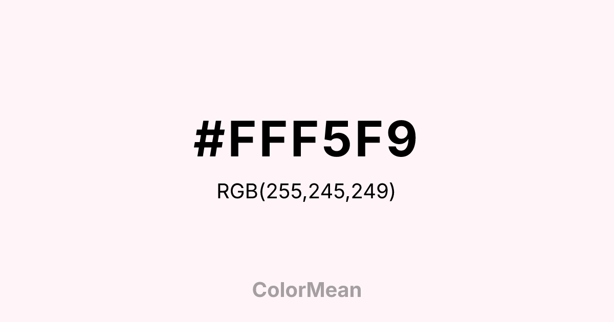 #FFF5F9 color swatch