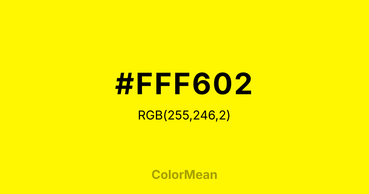 #FFF602 color swatch