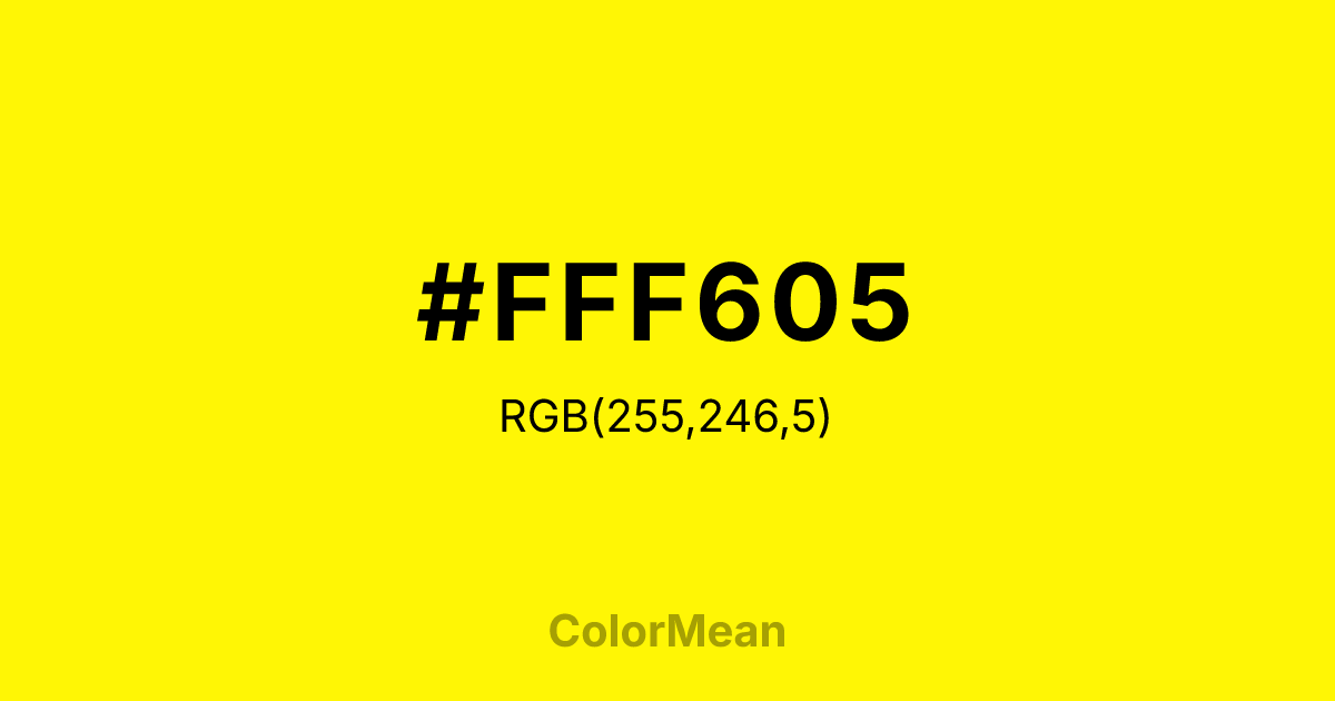 #FFF605 color swatch