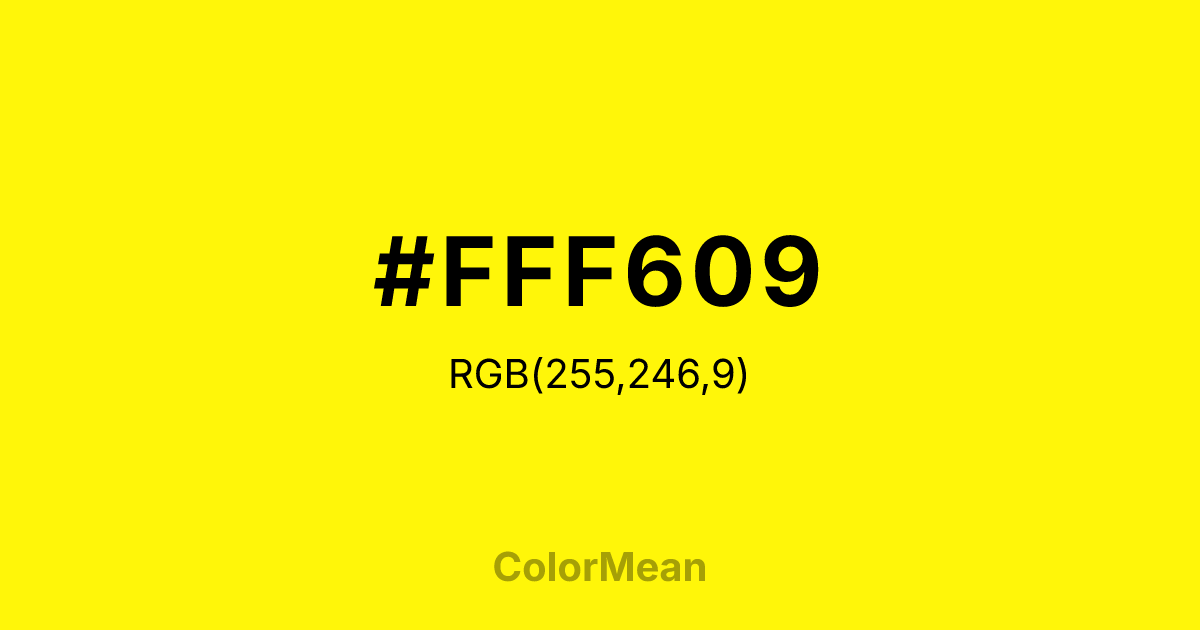 #FFF609 color swatch