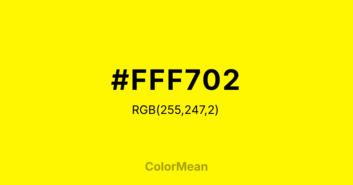 #FFF702 color swatch