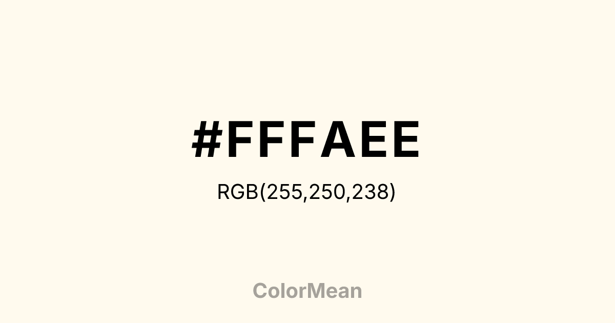 #FFFAEE color swatch