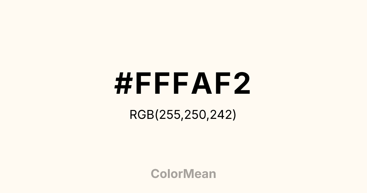#FFFAF2 color swatch