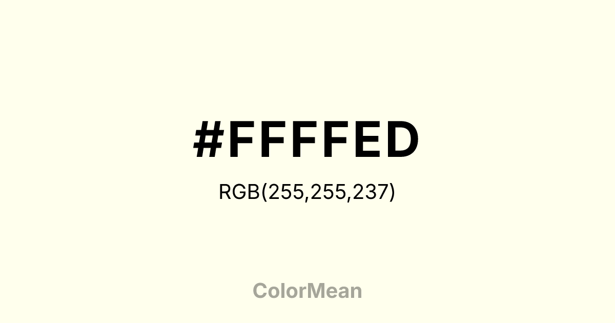 #FFFFED color swatch