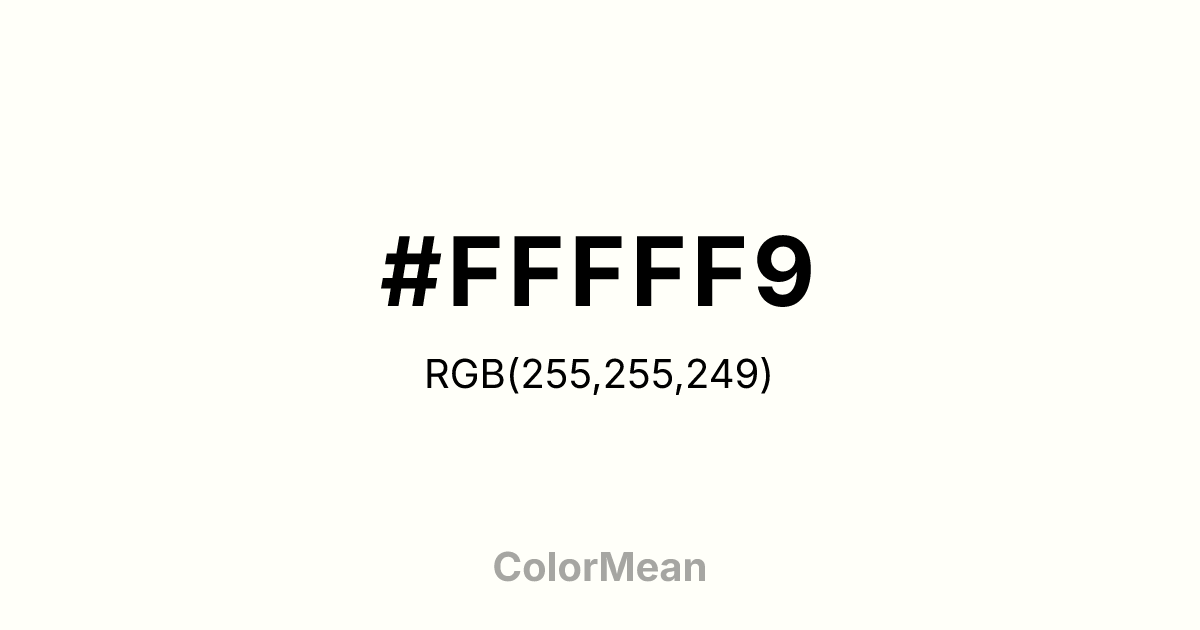 #FFFFF9 color swatch